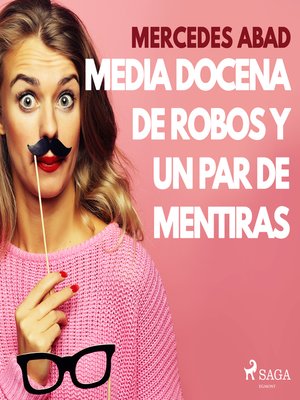 cover image of Media docena de robos y un par de mentiras